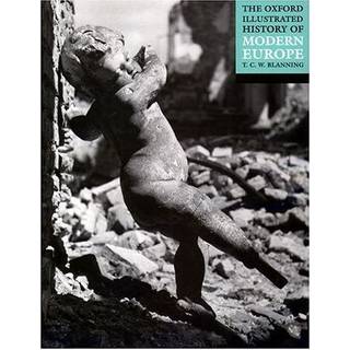 The Oxford Illustrated History of Modern Europe