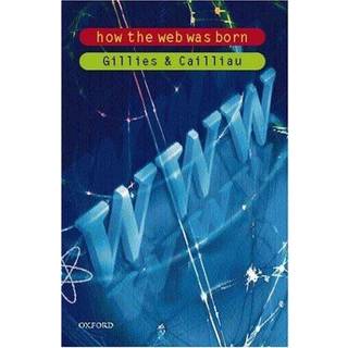How the Web Was Born