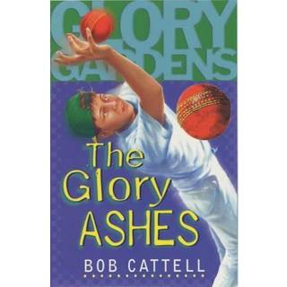 Glory Gardens 8 - The Glory Ashes