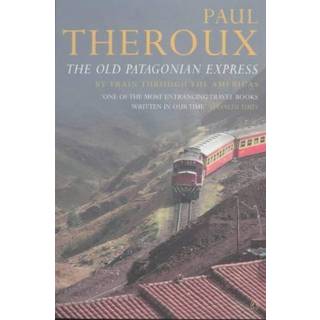 The Old Patagonian Express