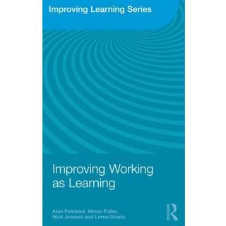 Improving Working as Learning