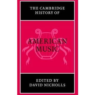 The Cambridge History of American Music