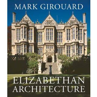Elizabethan Architecture