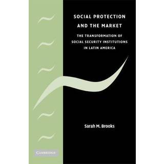 Social Protection and the Market in Latin America