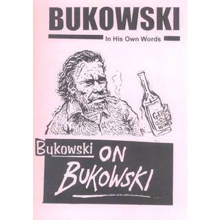 Bukowski on Bukowski (with CD)