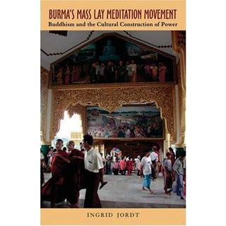 Burma's Mass Lay Meditation Movement
