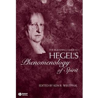 The Blackwell Guide to Hegel's Phenomenology of Spirit