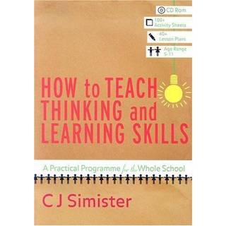 How to Teach Thinking and Learning Skills
