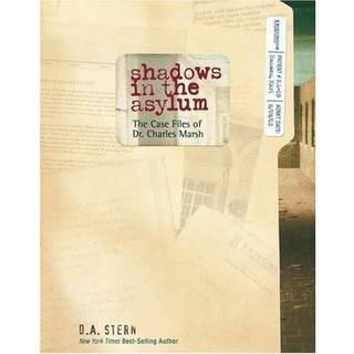 Shadows in the Asylum