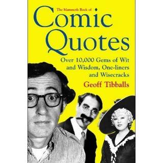 The Mammoth Book of Comic Quotes