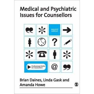 Medical and Psychiatric Issues for Counsellors