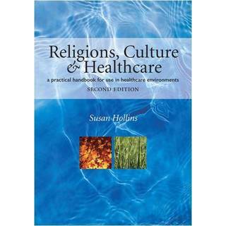 Religions, Culture and Healthcare