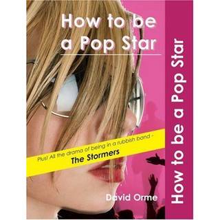 How to be a Pop Star
