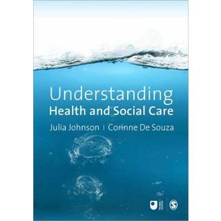 Understanding Health and Social Care