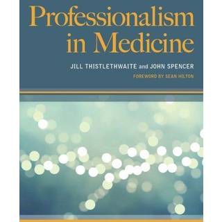 Professionalism in Medicine
