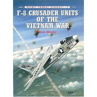 F-8 Crusader Units of the Vietnam War