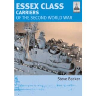 Essex Class Carriers of the Second World War