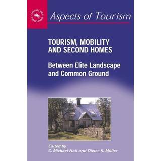 Tourism, Mobility and Second Homes