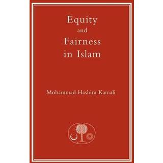 Equity and Fairness in Islam