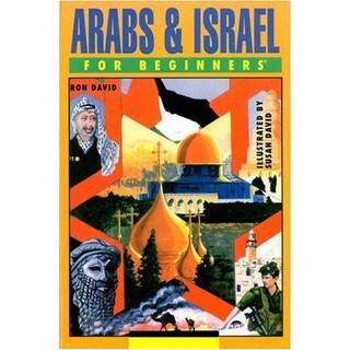 Arabs and Israel for Beginners