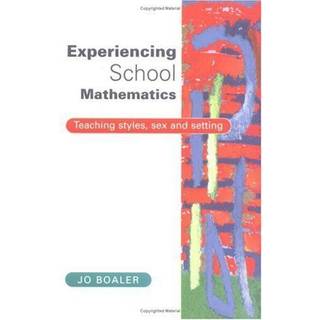 EXPERIENCING SCHOOL MATHEMATICS