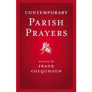 Contemporary Parish Prayers