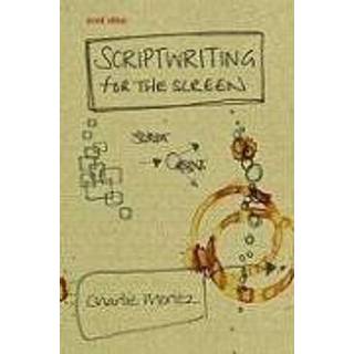 Scriptwriting for the Screen