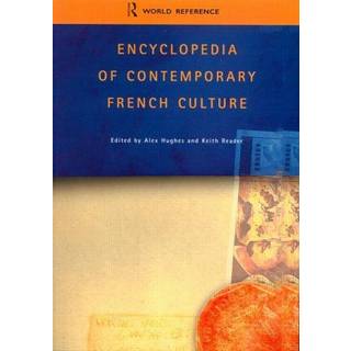 Encyclopedia of Contemporary French Culture