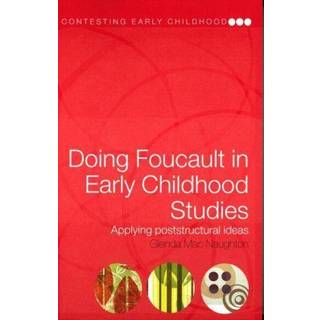 Doing Foucault in Early Childhood Studies