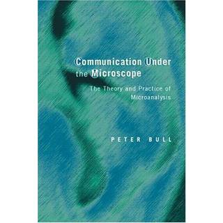 Communication Under the Microscope