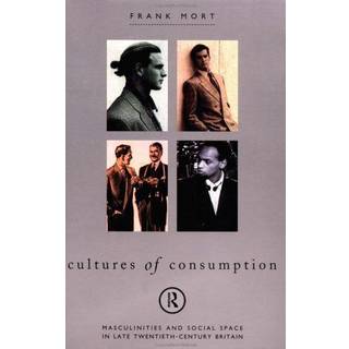 Cultures of Consumption