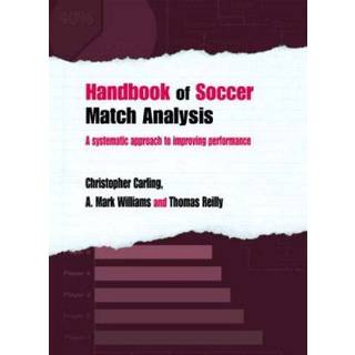 Handbook of Soccer Match Analysis