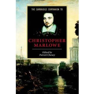 The Cambridge Companion to Christopher Marlowe