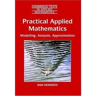 Practical Applied Mathematics