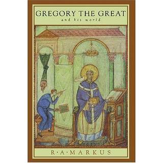 Gregory the Great and his World