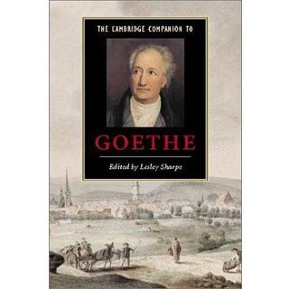 The Cambridge Companion to Goethe
