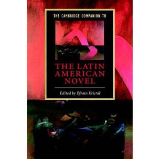 The Cambridge Companion to the Latin American Novel