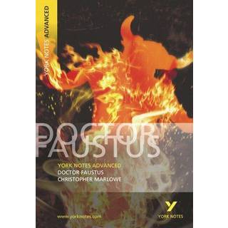 Dr Faustus (York Notes Advanced) English Literature Study Guide - for 2026, 2027 exams