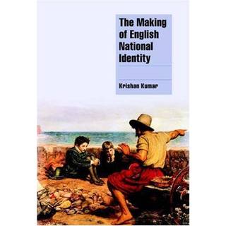 The Making of English National Identity