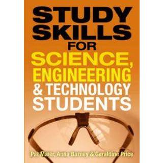 Study Skills for Science, Engineering and Technology Students