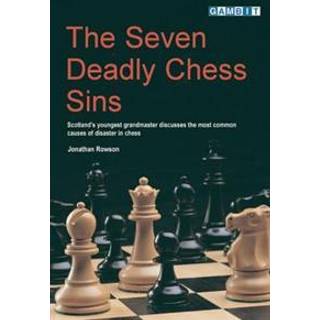 The Seven Deadly Chess Sins