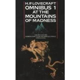 At the Mountains of Madness and Other Novels of Terror