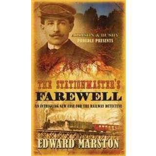 The Stationmaster's Farewell