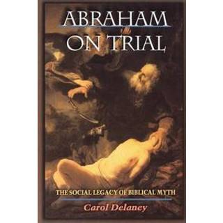 Abraham on Trial