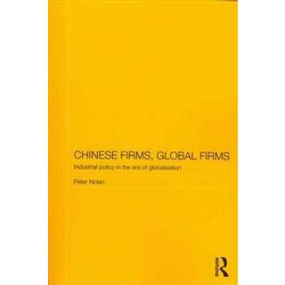 Chinese Firms, Global Firms