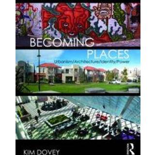 Becoming Places