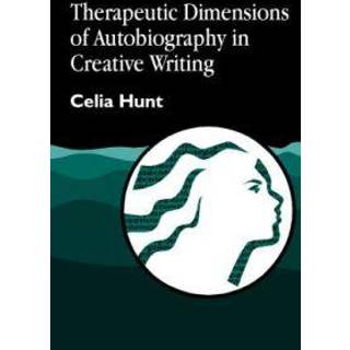 Therapeutic Dimensions of Autobiography in Creative Writing