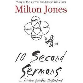 10 Second Sermons
