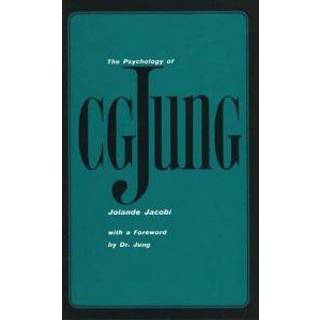 The Psychology of C. G. Jung