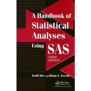 A Handbook of Statistical Analyses using SAS